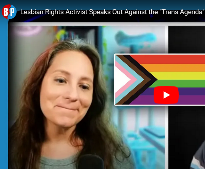 Lesbian Rights Activist Speaks Out Against the "Trans Agenda"